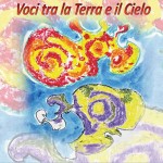 A Castellamonte “Voci tra la Terra e il Cielo”