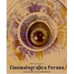 Cinematografica Perona, 100 anni di cinema a Cuorgnè