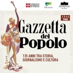 La Gazzetta del Popolo, 135 anni tra storia giornalismo e cultura