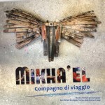 Mikha’el - compagno di viaggio”, una mostra in occasione della Festa Patronale della Polizia