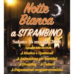Notte Bianca a Strambino! 1
