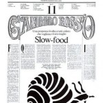 Slow Food. Storia di un'utopia possibile