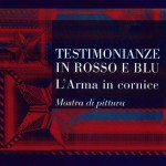 Testimonianze di rosso e di blu. L'Arma in cornice